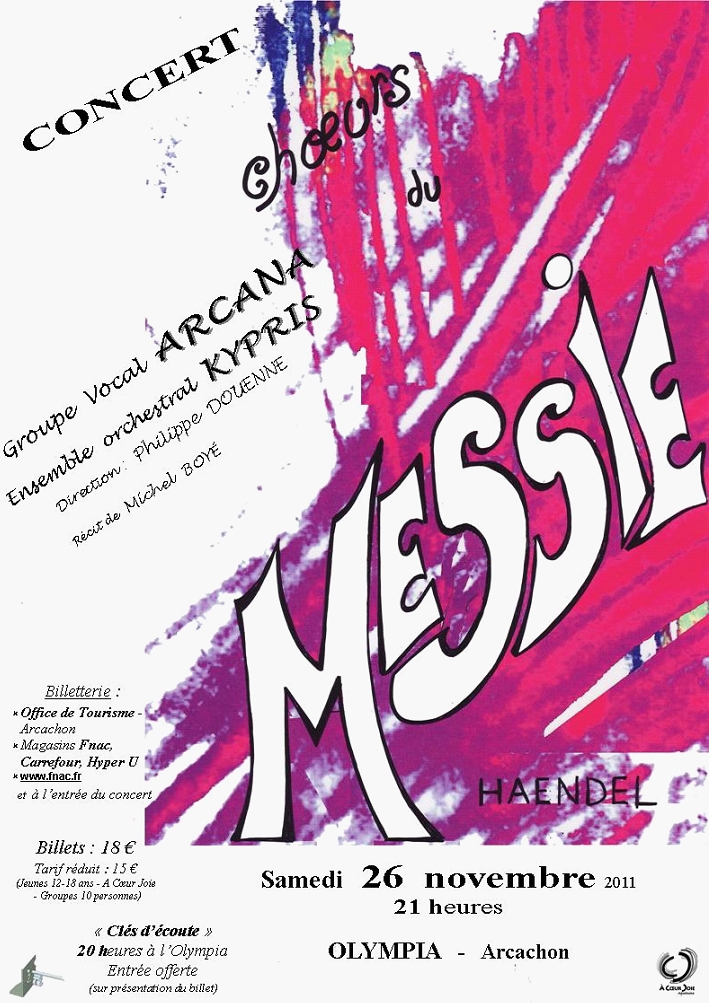Concert 26 Novembre 2011 - Choeurs du Messie de Haëndel (Arcana)